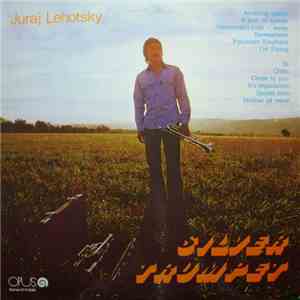 Juraj Lehotský - Silver Trumpet album