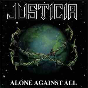 Justicia  - Alone Against All album