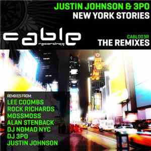 Justin Johnson & 3PO - New York Stories (The Remixes) album