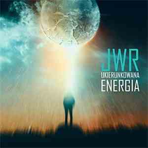 JWR - Ukierunkowana Energia album