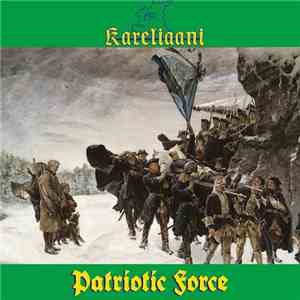 Kareliaani - Patriotic Force album