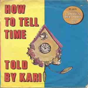 Kari - How To Tell Time album