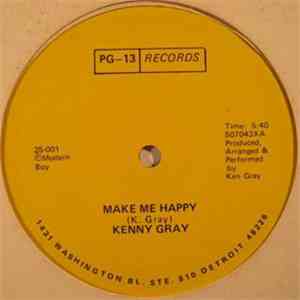 Kenny Gray - Make Me Happy / Take Me As I Am album