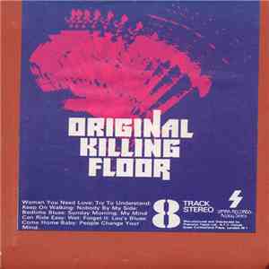 Killing Floor  - Original Killing Floor album