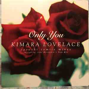 Kimara Lovelace - Only You (Satoshi Tomiie Mixes) album