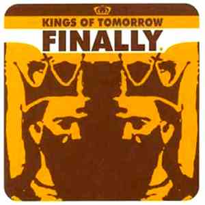 Kings Of Tomorrow - Finally album