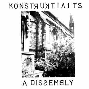 Konstruktivits - A Dissembly album