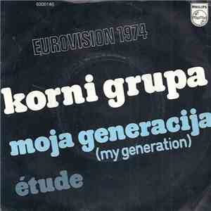 Korni Grupa - Moja Generacija ( My Generation ) album