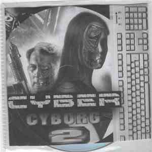 Kyle Cyber - Cyborg CD album