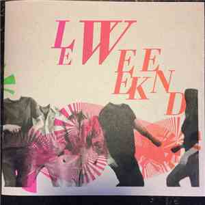 Le Weekend  - It Can't Be Youth album