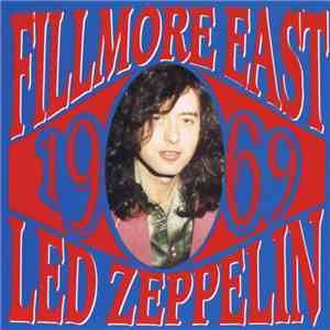 Led Zeppelin - Fillmore East (Volume 2) album