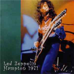 Led Zeppelin - `Hampton 1971` album