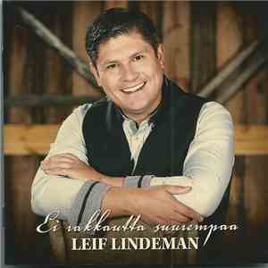Leif Lindeman - Ei Rakkautta Suurempaa album