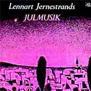 Lennart Jernestrand - Lennart Jernestrands Julmusik album