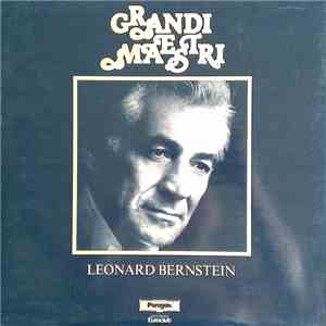 Leonard Bernstein - Grandi Maestri album