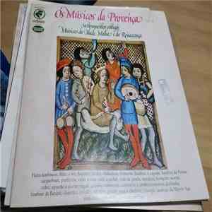 Les Musiciens De Provence - Vol. 4 - Musique Du Moyen Age Et De La Renaissance - Instruments Anciens album