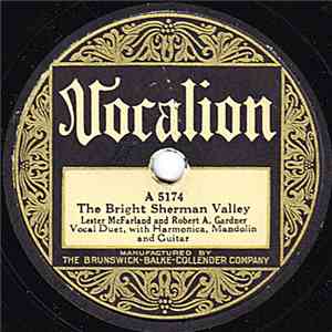 Lester McFarland  And Robert A. Gardner - The Bright Sherman Valley / The East Bound Train album