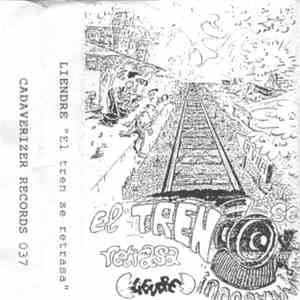Liendre - El Tren Se Retrasa album