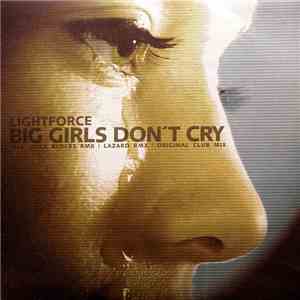 Lightforce - Big Girls Don't Cry album