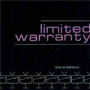 Limited Warranty - This Is Serious / Never Enough album