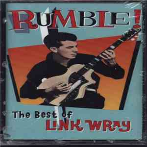 Link Wray - Rumble! The Best Of Link Wray album