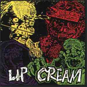 Lip Cream - Lip Cream's Thrash Til Death album