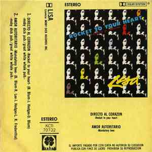 Lisa  - Directo Al Corazon = Rocket To Your Heart / Amor Autoritario = Mandatory Love album