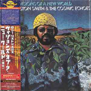 Lonnie Liston Smith And The Cosmic Echoes - Visions Of A New World album