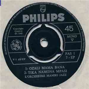 L'Orchestre Mambo Jazz, Hi-Fives - Ozali Mama Bana - Tika Namona Mpasi / Joseph Zambe Ayebi Nyonso - Nasengi Pardon album