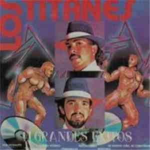 Los Titanes - 14 Grandes Éxitos album