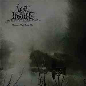 Lost Inside - Mourning Wept Beside Me album