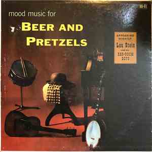 Lou Stein And His Bar-Room Boys - Mood Music For Beer And Pretzels album