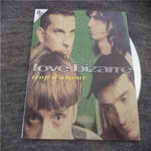 Love Bizarre - Trop D'Amour album