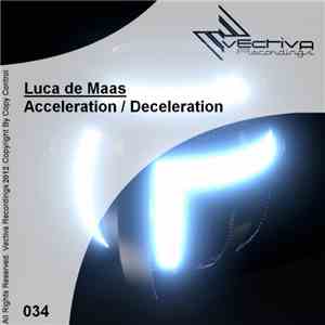 Luca de Maas - Acceleration / Deceleration album