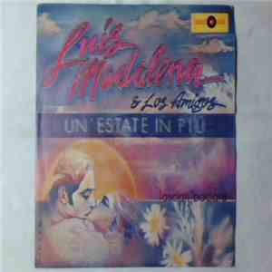 Luis Madalena & Los Amigos - Un' Estate In Più album