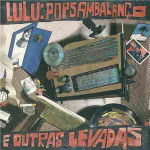 Lulu Santos - Popsambalanço E Outras Levadas album