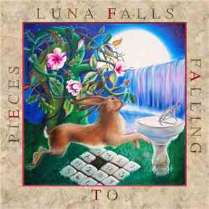 Luna Falls - Falling To Pieces album