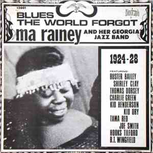 Ma Rainey And Her Georgia Band - Blues The World Forgot album