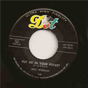 Mac Wiseman - Put Me In Your Pocket / When The Work's All Done This Fall album