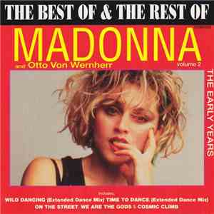 Madonna & Otto Von Wernherr - The Best Of & The Rest Of - Volume 2 album