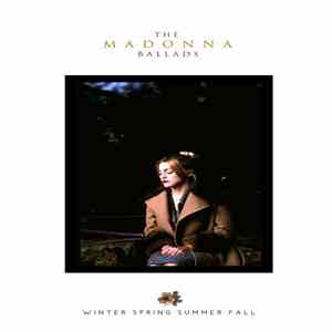 Madonna - The Madonna Ballads (4 Seasons - 4 CD Set) album