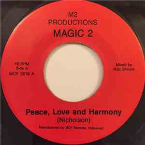 Magic 2 - Peace, Love And Harmony / We Know album