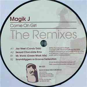 Magik J - Come On Girl (The Remixes) album