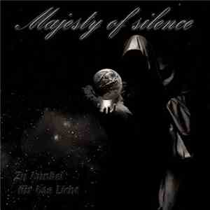 Majesty Of Silence - Zu dunkel für das Licht album