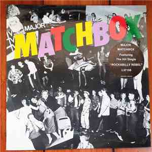 Major Matchbox - Major Matchbox album