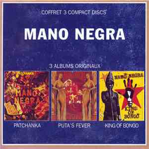 Mano Negra - Patchanka / Puta's Fever / King Of Bongo album