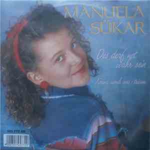 Manuela Sükar - Des Derf Net Wahr Sein album