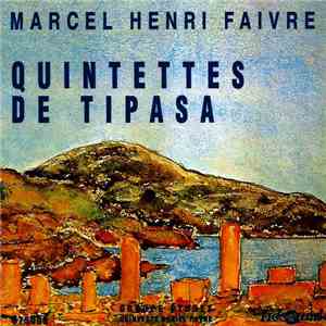 Marcel Henri Faivre - Quintettes De Tipasa album