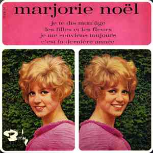 Marjorie Noël - Je Te Dis Mon Âge album