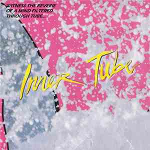 Mark McGuire  And Charles Berlitz Present: Inner Tube  - Inner Tube album